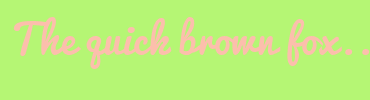 Image with Font Color FCBFAC and Background Color B5F674
